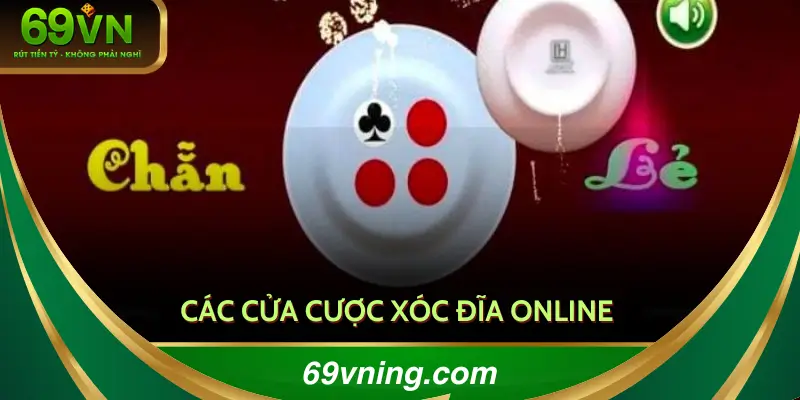 Danh sách cửa cược xóc đĩa online cụ thể